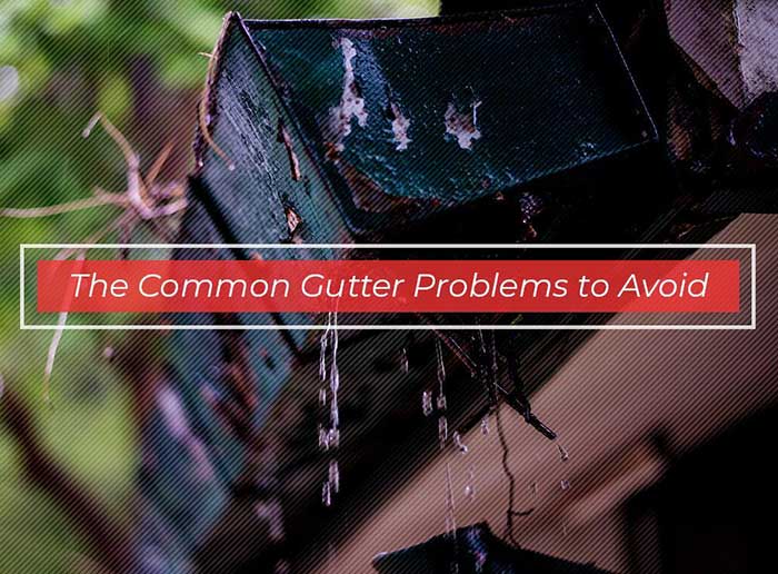 Common gutter problems