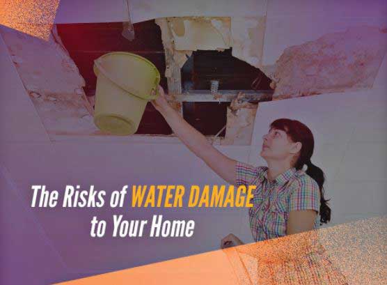 Risk of water damage to your home
